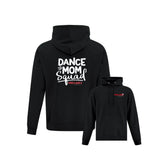 Mellado Dance Mom Squad Hoodie
