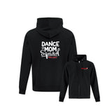 Mellado Dance Mom Squad Zip Hoodie