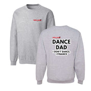 Mellado Dance Dad Sweatshirt - Adult