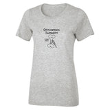 Orthopedic Surgery T-shirt - Ladies